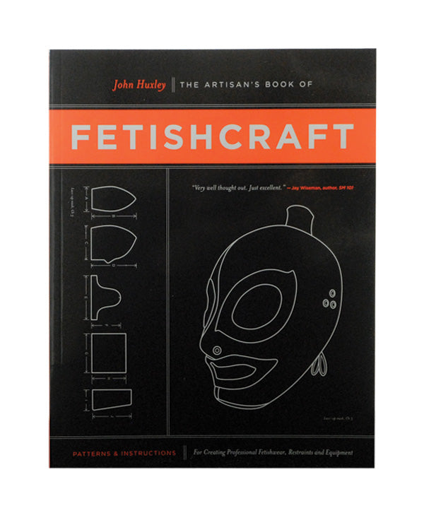 Artisan's Book of Fetishcraft /Huxley for sex toys Idaho