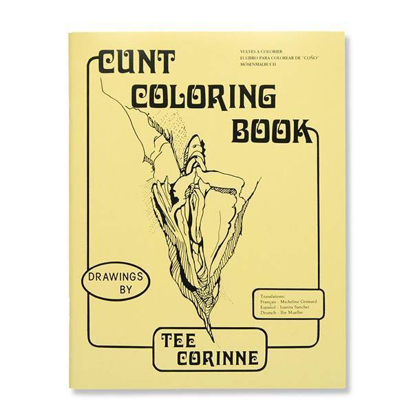 Cunt Coloring BookÂ / Corinne cover featuring unique vulva illustrations for sexual health and intimate wellness.