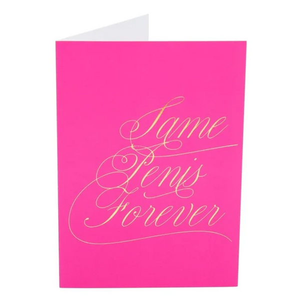 Naughty Notes Same Penis Forever...Lucky You! card design